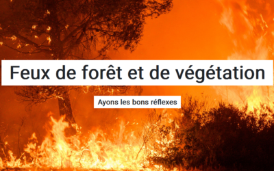 Ayons les bons réflexes pour éviter les départs de feu